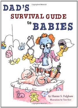 Dad's Survival Guide To Babies pdf epub mobi 电子书 下载