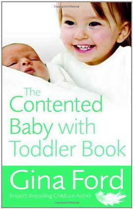 The Contented Baby with Toddler Book pdf epub mobi 电子书 下载