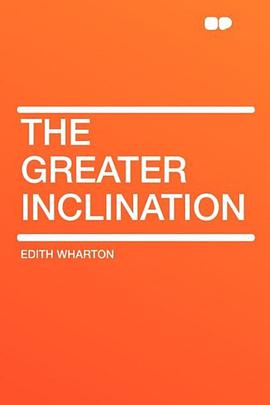 The Greater Inclination pdf epub mobi 电子书 下载