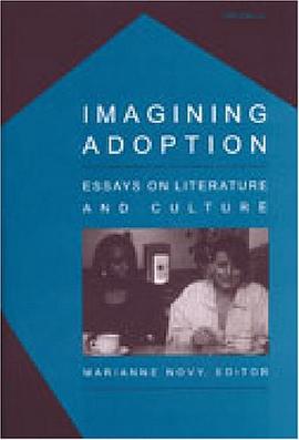Imagining Adoption pdf epub mobi 电子书 下载
