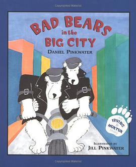 Bad Bears in the Big City pdf epub mobi 下载
