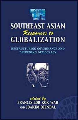 Southeast Asian Responses to Globalization pdf epub mobi 电子书 下载