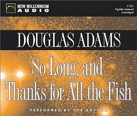So Long and Thanks for All the Fish (Hitchhiker's Triology) pdf epub mobi 电子书 下载