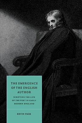 The Emergence of the English Author pdf epub mobi 电子书 下载