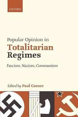 Popular Opinion in Totalitarian Regimes pdf epub mobi 电子书 下载
