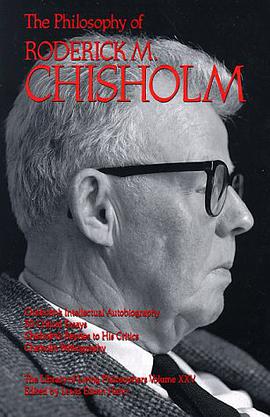 The Philosophy of Roderick M. Chisholm pdf epub mobi 电子书 下载