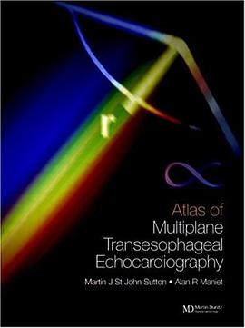 An Atlas of Multiplane Transesophageal Echocardiography pdf epub mobi 电子书 下载