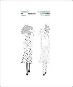 Fashion Illustration by Fashion Designers pdf epub mobi 電子書 下載