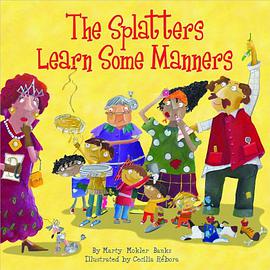 The Splatters Learn Some Manners pdf epub mobi 电子书 下载