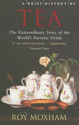 A Brief History of Tea pdf epub mobi 下载