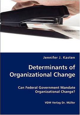Determinants of Organizational Change pdf epub mobi 电子书 下载