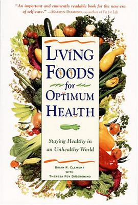 Living Foods for Optimum Health pdf epub mobi 电子书 下载