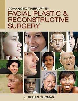 Advanced Therapy in Facial Plastic and Reconstructive Surgery pdf epub mobi 下载