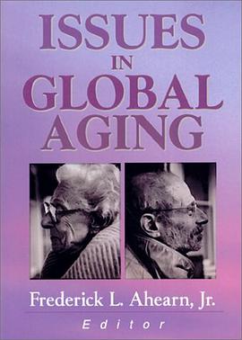 Issues in Global Aging pdf epub mobi 电子书 下载