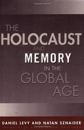 The Holocaust and Memory in the Global Age pdf epub mobi 電子書 下載
