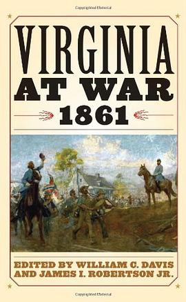 Virginia at War, 1861 pdf epub mobi 电子书 下载