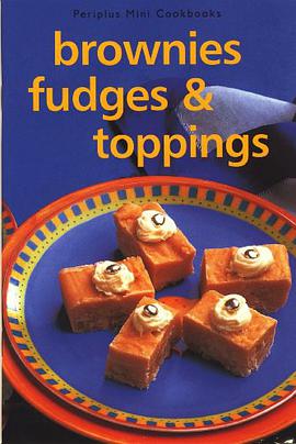 Brownies Fudges & Toppings pdf epub mobi 电子书 下载