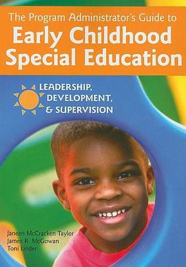 The Program Administrator's Guide to Early Childhood Special Education pdf epub mobi 下载
