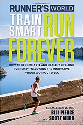 Runner's World Train Smart, Run Forever pdf epub mobi 电子书 下载