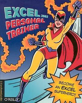 Excel 2003 Personal Trainer (Personal Trainer (O'Reilly)) pdf epub mobi 电子书 下载