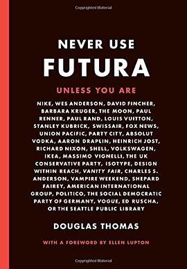 Never Use Futura pdf epub mobi 电子书 下载