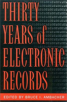 Thirty Years of Electronic Records pdf epub mobi 电子书 下载