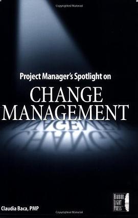 Project Manager's Spotlight on Change Management pdf epub mobi 电子书 下载