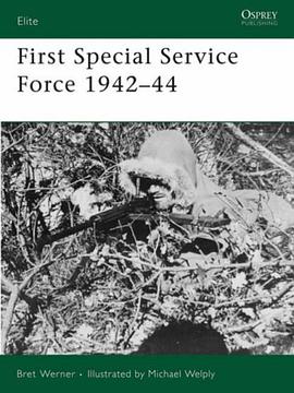 First Special Service Force 1942 - 44 pdf epub mobi 电子书 下载