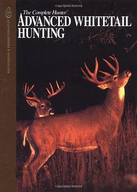 Advanced Whitetail Hunting pdf epub mobi 电子书 下载