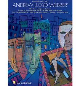 Andrew Lloyd Webber - Beginning Piano Solos pdf epub mobi 下载