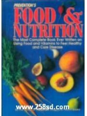 Prevention's Food and Nutrition: The Most Complete Book Ever Written on Using Food and Vitamins to F pdf epub mobi 电子书 下载