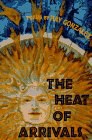 The Heat of Arrivals pdf epub mobi 电子书 下载