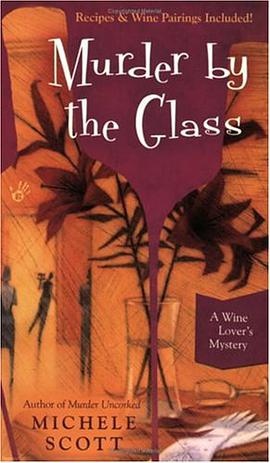 Murder By the Glass (A Wine Lover's Mystery) pdf epub mobi 电子书 下载