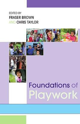 Foundations of Playwork pdf epub mobi 电子书 下载