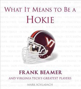 What It Means to Be a Hokie pdf epub mobi 电子书 下载
