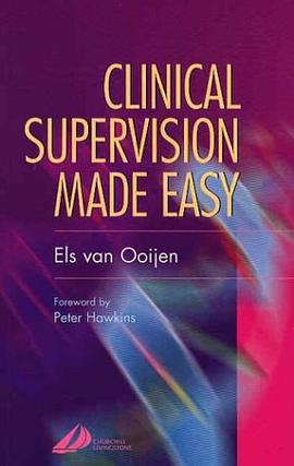 Clinical Supervision Made Easy pdf epub mobi 电子书 下载