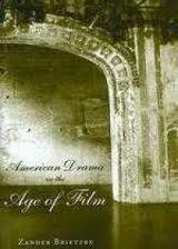 American Drama in the Age of Film pdf epub mobi 电子书 下载