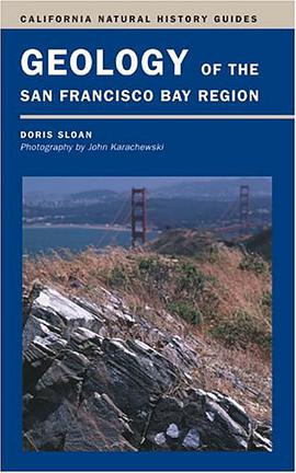 Geology of the San Francisco Bay Region pdf epub mobi 电子书 下载