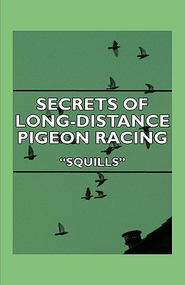 Secrets of Long-distance Pigeon Racing pdf epub mobi 电子书 下载
