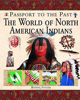 The World of North American Indians pdf epub mobi 電子書 下載
