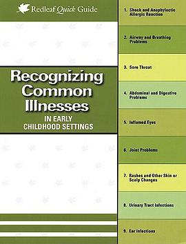 Recognizing Common Illnesses in Early Childhood Settings pdf epub mobi 电子书 下载