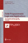Field-Programmable Logic and Applications: 11th International Conference, FPL 2001, Belfast, Norther pdf epub mobi 电子书 下载