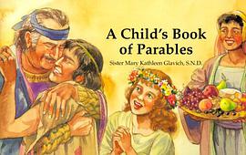 A Child's Book of Parables pdf epub mobi 电子书 下载
