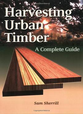 Harvesting Urban Timber pdf epub mobi 电子书 下载