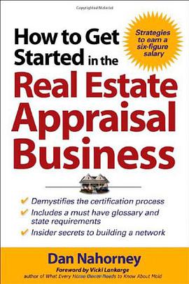 How to Get Started in the Real Estate Appraisal Business pdf epub mobi 电子书 下载