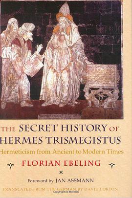 The Secret History of Hermes Trismegistus pdf epub mobi 电子书 下载