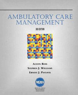 Ambulatory Care Management pdf epub mobi 电子书 下载
