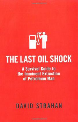 The Last Oil Shock pdf epub mobi 电子书 下载