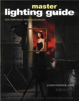 Master Lighting Guide for Portrait Photographers pdf epub mobi 电子书 下载