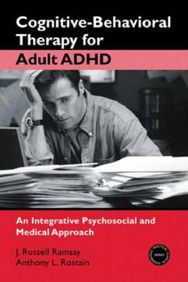 Cognitive Behavioral Therapy for Adult ADHD